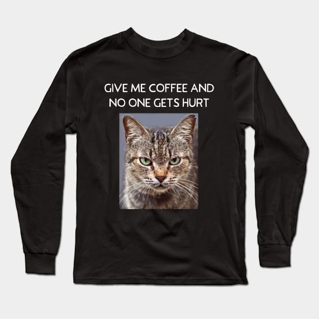 Funny Tabby Cat Men's Women's Grumpy Coffee Lovers Gift Long Sleeve T-Shirt by Pine Hill Goods